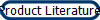 Product Literature